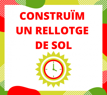 Construïm un rellotge de Sol